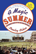 A Magic Summer: The Amazin' Story of the 1969 New York Mets