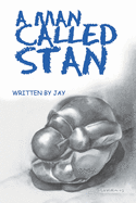 A Man Called Stan