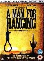 A Man for Hanging
