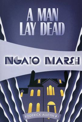 A Man Lay Dead - Marsh, Ngaio