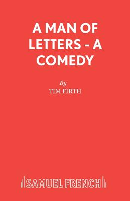 A Man of Letters - Firth, Tim