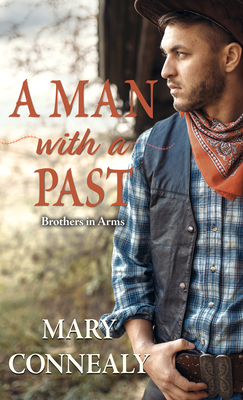 A Man with a Past - Connealy, Mary