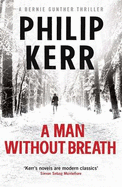 A Man Without Breath: fast-paced historical thriller from a global bestselling author