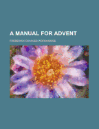 A Manual for Advent