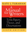 A Manual for Writers of Term Papers, Theses, and Dissertations