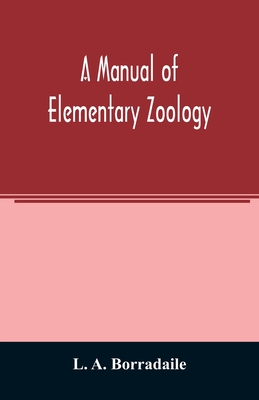 A manual of elementary zoology - A Borradaile, L