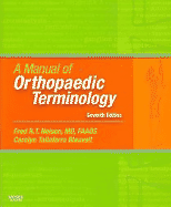 A Manual of Orthopaedic Terminology