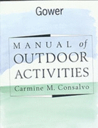 A Manual of Outdoor Activities