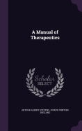 A Manual of Therapeutics