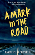 A Mark in the Road