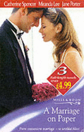 A Marriage on Paper: The Millionaire's Marriage / Marriage at a Price / Christos's Promise