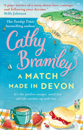 A Match Made in Devon: A feel-good and heart-warming romance from the Sunday Times bestseller