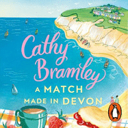 A Match Made in Devon: A feel-good and heart-warming romance from the Sunday Times bestseller