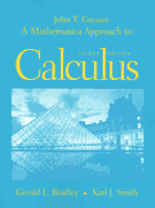 A Mathematica Approach to Calculus - Gresser, John T
