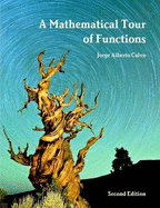 A Mathematical Tour of Functions - Calvo, Jorge Alberto