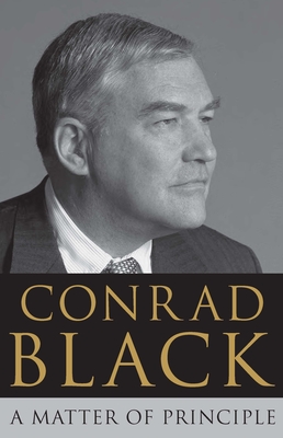 A Matter of Principle - Black, Conrad