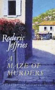 A Maze of Murders: An Inspector Alvarez Novel