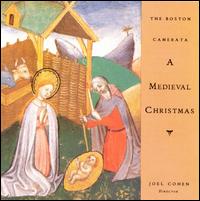 A Medieval Christmas - Boston Camerata/Joel Cohen