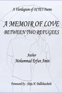 A Memoir of Love: Between Two Refugees