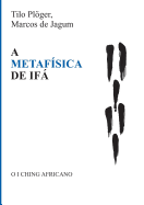 A Metafsica de If