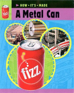 A Metal Can