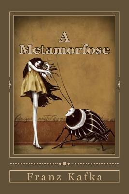 A Metamorfose - Duran, Jhon (Translated by), and Kafka, Franz