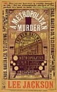 A Metropolitan Murder - Jackson, Lee, CFCS