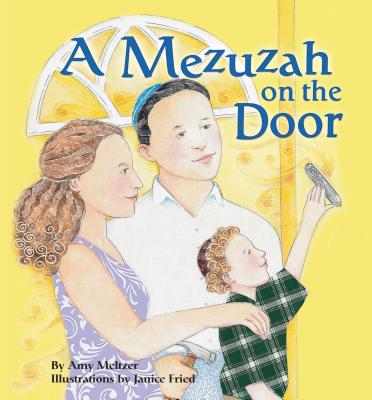 A Mezuzah on the Door - Meltzer, Amy