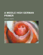 A Middle High German Primer