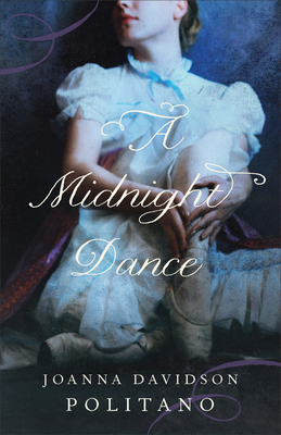 A Midnight Dance - Politano, Joanna Davidson