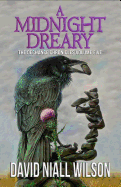 A Midnight Dreary: The Dechance Chronicles Volume Five