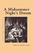 A Midsummer Night's Dream: Critical Essays