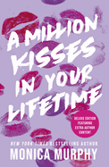 A Million Kisses in Your Lifetime