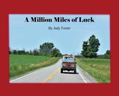 A Million Miles of Luck - Foster, Judy