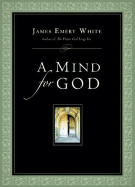 A Mind for God