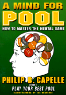 A Mind for Pool: How to Master the Mental Game