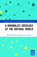 A Minimalist Ontology of the Natural World