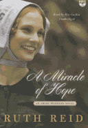 A Miracle of Hope: The Amish Wonders Series