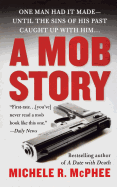 A Mob Story
