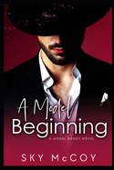 A Model Beginning: Book 1 M/M Romance