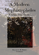 A Modern Mephistopheles Lib/E