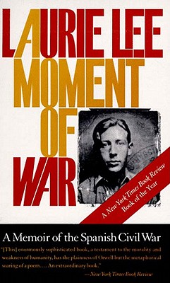 A Moment of War - Lee, Laurie