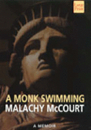 A Monk Swimming - McCourt, Malachy