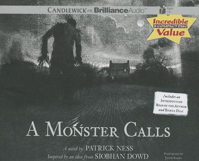 A Monster Calls - Ness, Patrick, and Isaacs, Jason (Read by)