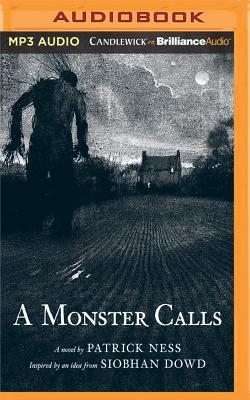 A Monster Calls - Ness, Patrick, and Isaacs, Jason (Read by)