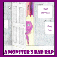 A Monster's Bad Rap