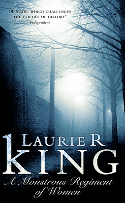 A Monstrous Regiment of Women - King, Laurie R.