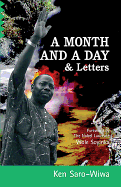 A Month and a Day: & Letters