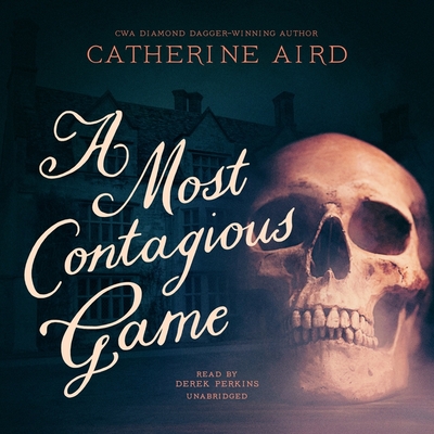 A Most Contagious Game - Aird, Catherine, and Perkins, Derek (Read by)