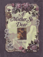 A Mother So Dear